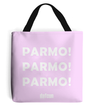 Load image into Gallery viewer, Parmo! Parmo! Parmo! Canvas Tote Bag (various colours)