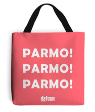 Load image into Gallery viewer, Parmo! Parmo! Parmo! Canvas Tote Bag (various colours)