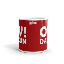 Load image into Gallery viewer, OW! DAFCUN Mug